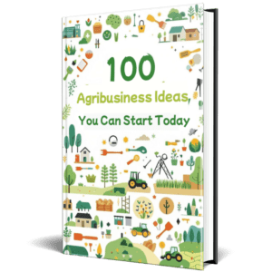 100 Agribusiness Ideas